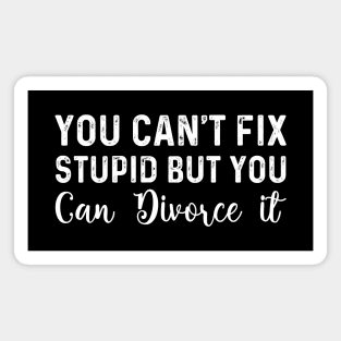 Funny Divorced Party women inspirational divorce support Magnet